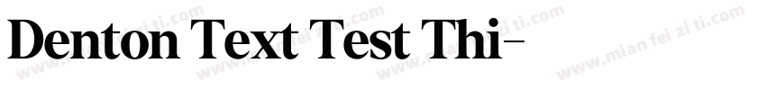 Denton Text Test Thi字体转换